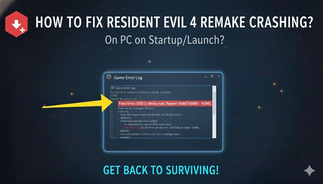 How to fix resident evil 4 remake crashing on pc on startup min